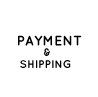 PAYMENT & SHIPPING